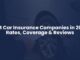 Best Car Insurance Companies in 2025: Rates, Coverage & Reviews